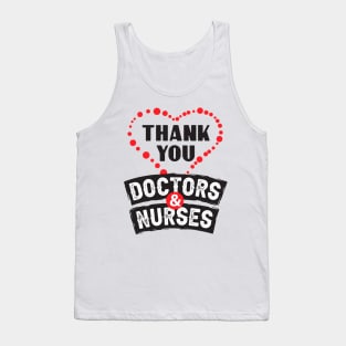 Thank You Doctors And Nurses Perfect Gift Tank Top